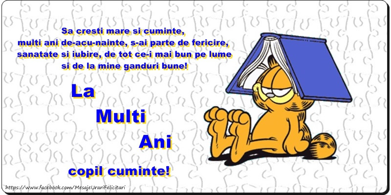 Sa cresti mare si cuminte ... La multi ani copil cuminte!