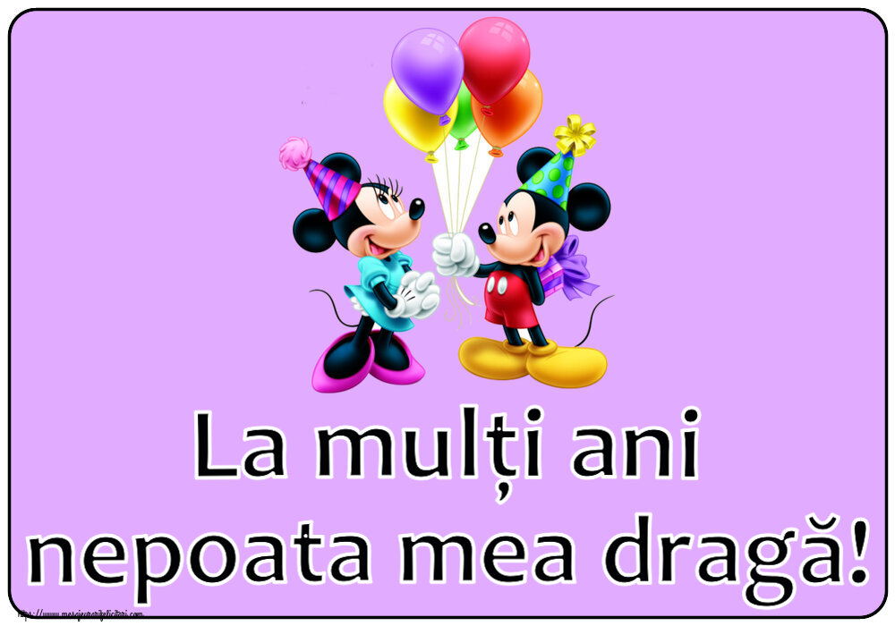 La mulți ani nepoata mea dragă! ~ Mickey și Minnie mouse