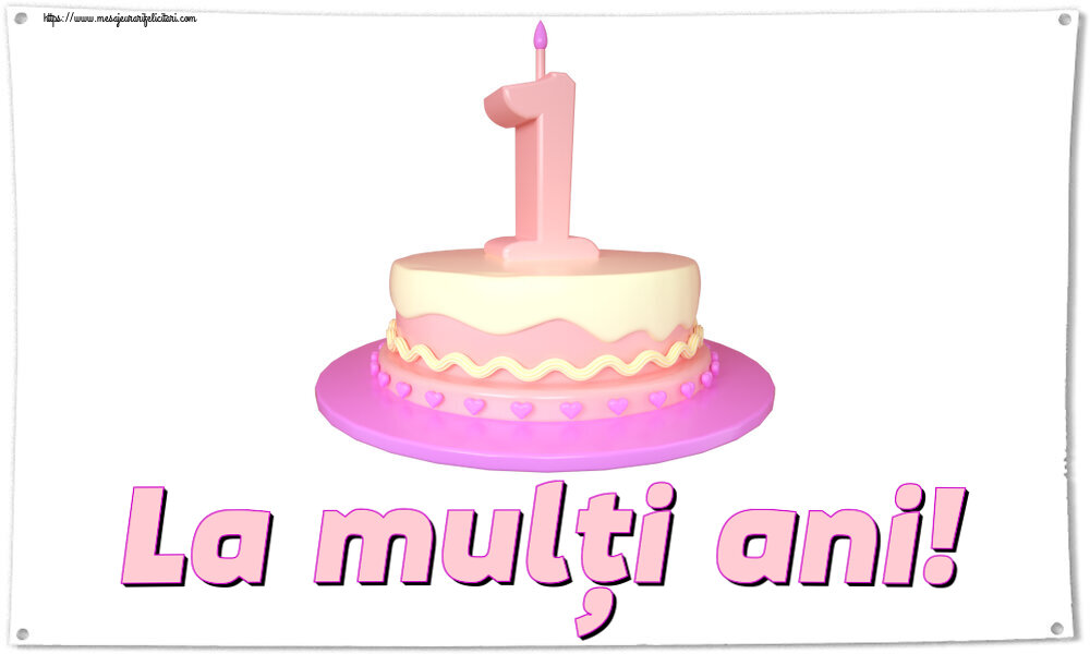 Copii La mulți ani! ~ Tort 1 an