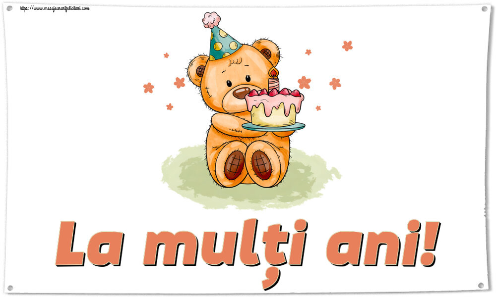 Felicitari pentru copii - La mulți ani! ~ Ursulet cu tort - mesajeurarifelicitari.com