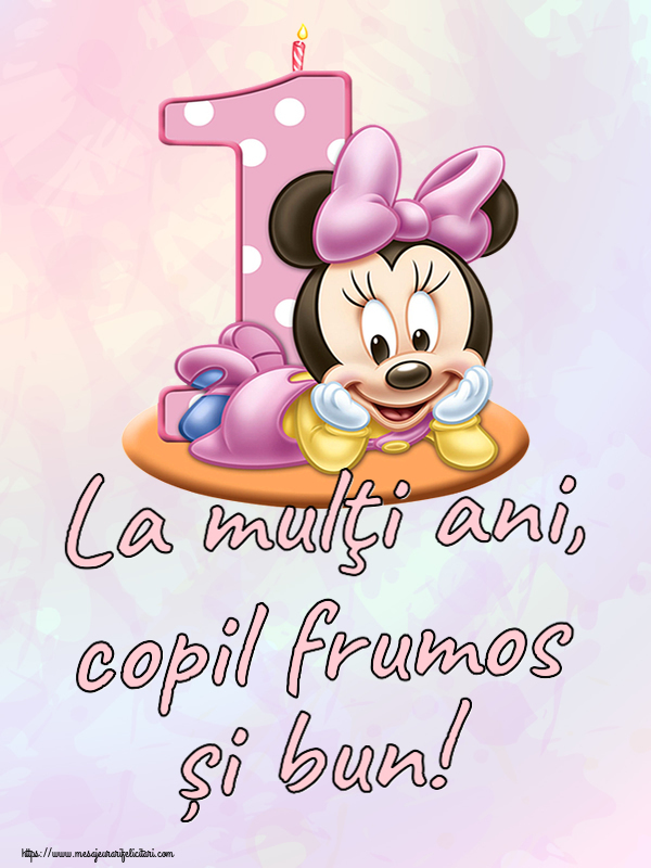 Copii La mulţi ani, copil frumos și bun! ~ Minnie Mouse 1 an