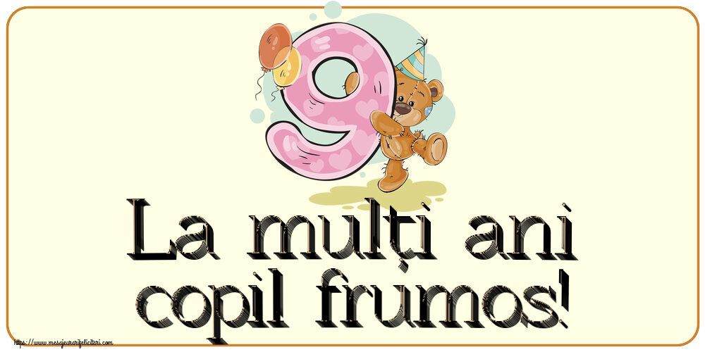 Copii La mulți ani copil frumos! ~ 9 ani