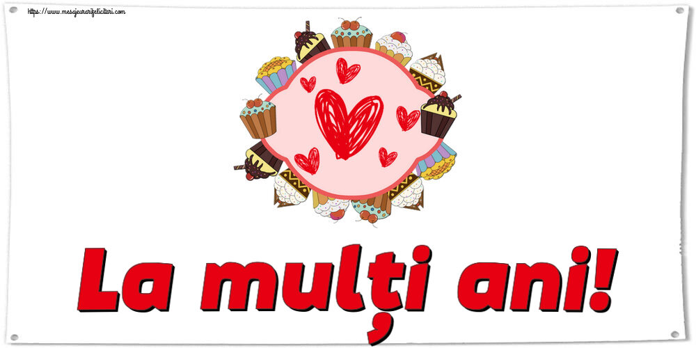 La mulți ani! ~ inimioare și prăjiturele