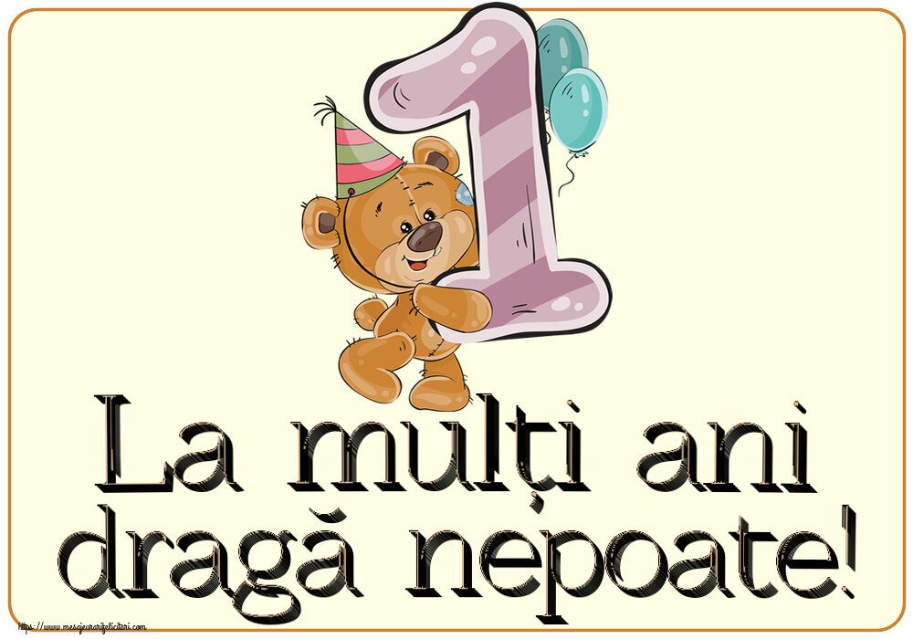 Copii La mulți ani dragă nepoate! ~ 1 an