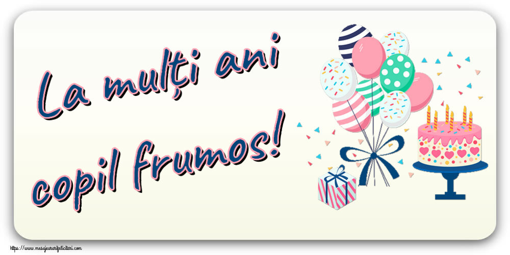 Copii La mulți ani copil frumos! ~ tort și baloane