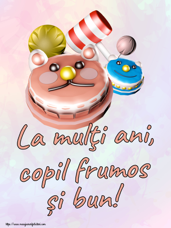 Copii La mulţi ani, copil frumos și bun! ~ tort tobe funny