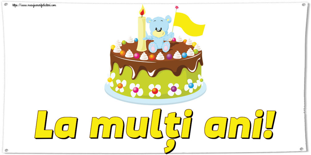 Felicitari pentru copii - La mulți ani! ~ tort cu ursuleț - mesajeurarifelicitari.com