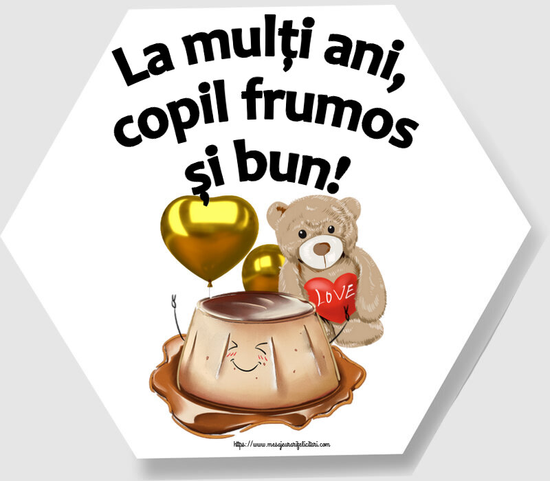 Copii La mulţi ani, copil frumos și bun! ~ Love cake