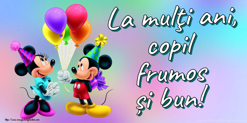 La mulţi ani, copil frumos și bun! ~ Mickey și Minnie mouse