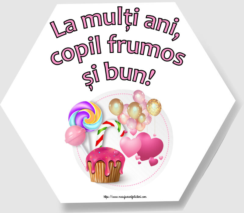 La mulţi ani, copil frumos și bun! ~ candy cake