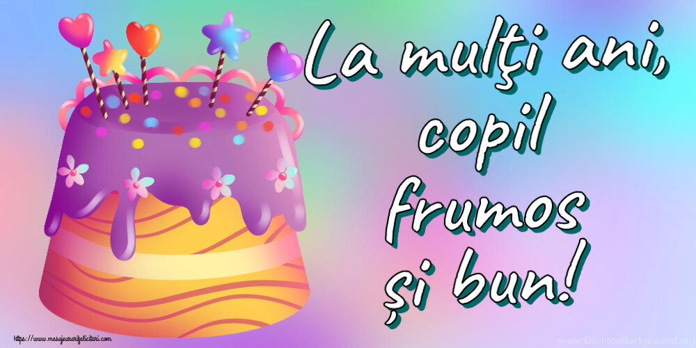 La mulţi ani, copil frumos și bun! ~ candy tort
