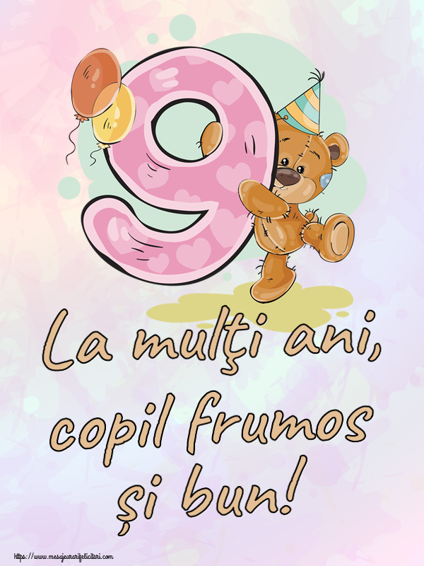 Copii La mulţi ani, copil frumos și bun! ~ 9 ani