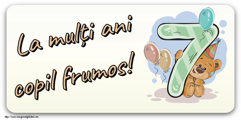 Copii La mulți ani copil frumos! ~ 7 ani