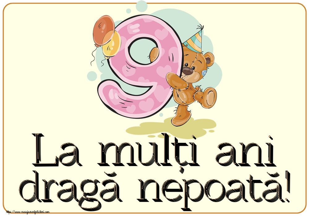 Copii La mulți ani dragă nepoată! ~ 9 ani