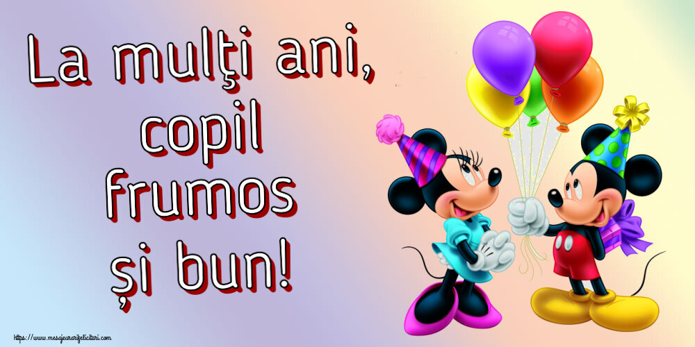 Copii La mulţi ani, copil frumos și bun! ~ Mickey și Minnie mouse