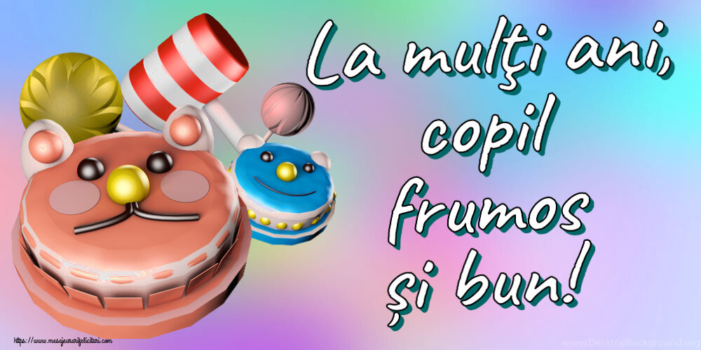 La mulţi ani, copil frumos și bun! ~ tort tobe funny