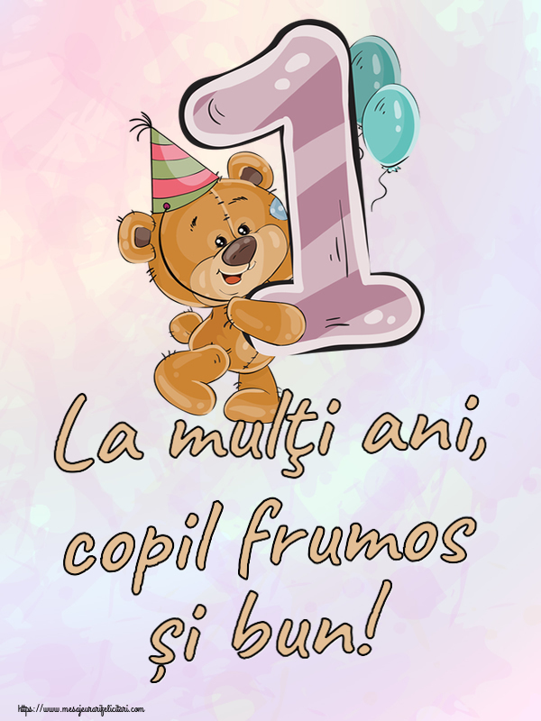 Copii La mulţi ani, copil frumos și bun! ~ 1 an