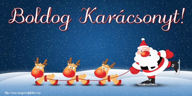 Felicitari de Craciun in Maghiara - Boldog Karácsonyt!