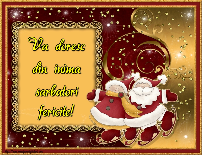 Felicitari de Craciun - Va doresc din inima sarbatori fericite! - mesajeurarifelicitari.com