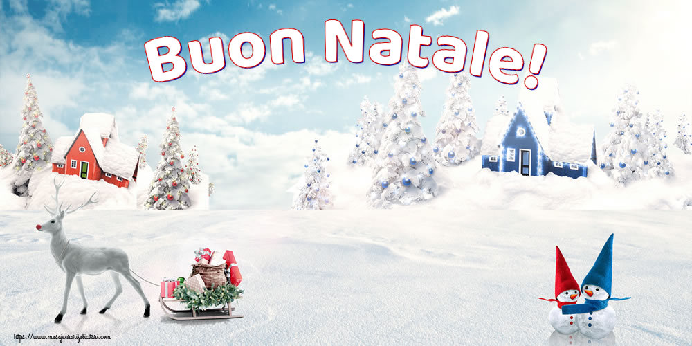 Felicitari de Craciun in Italiana - Buon Natale!