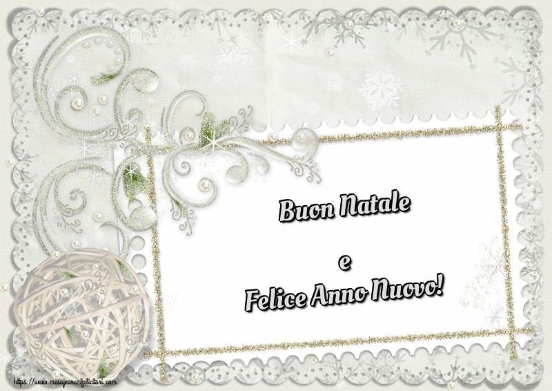 Felicitari de Craciun in Italiana - Buon Natale e Felice Anno Nuovo!