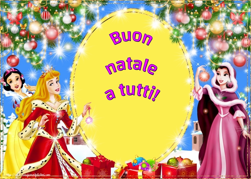 Felicitari de Craciun in Italiana - Buon natale a tutti!