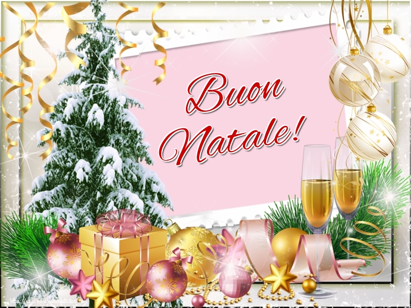 Felicitari de Craciun in Italiana - Buon Natale!