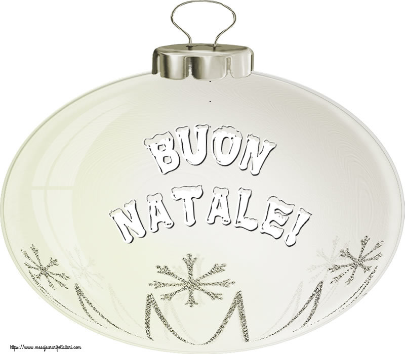 Felicitari de Craciun in Italiana - Buon Natale!