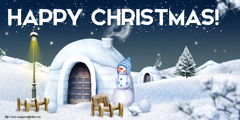 Felicitari de Craciun in Engleza - Happy Christmas!