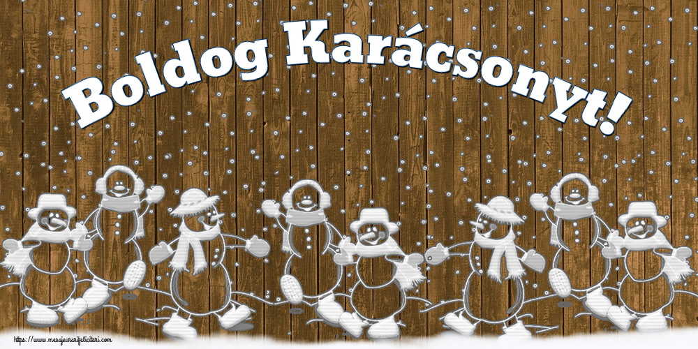 Felicitari de Craciun in Maghiara - Boldog Karácsonyt!