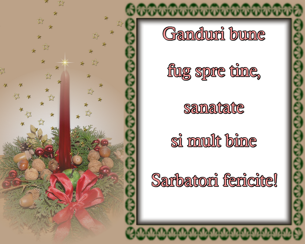 Felicitari de Craciun - Ganduri bune fug spre tine, sanatate si mult bine Sarbatori fericite! - mesajeurarifelicitari.com