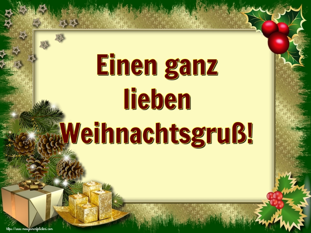 Felicitari de Craciun in Germana - Einen ganz lieben Weihnachtsgruß!