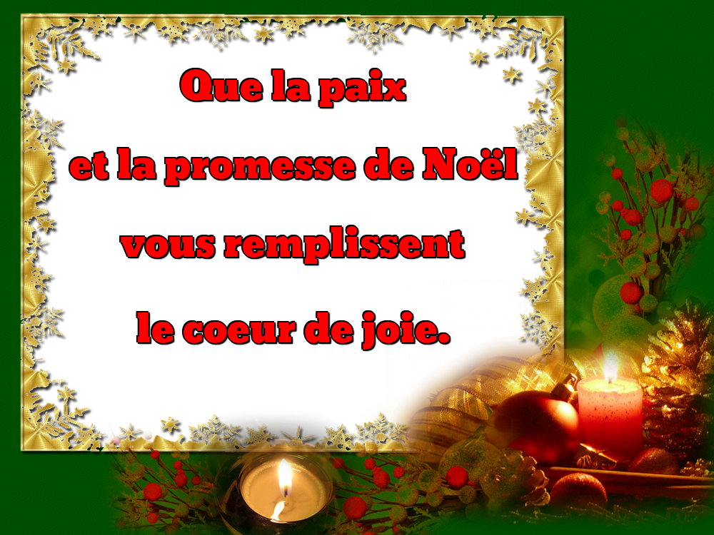 Felicitari de Craciun in Franceza - Que la paix et la promesse de Noël vous remplissent le coeur de joie.