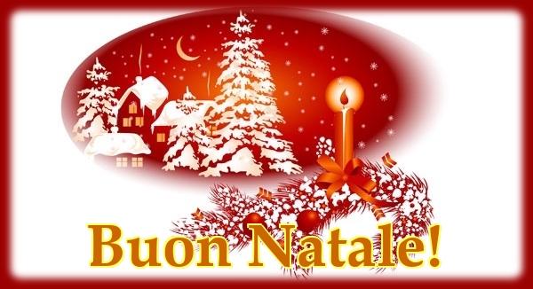 Felicitari de Craciun in Italiana - Buon Natale!