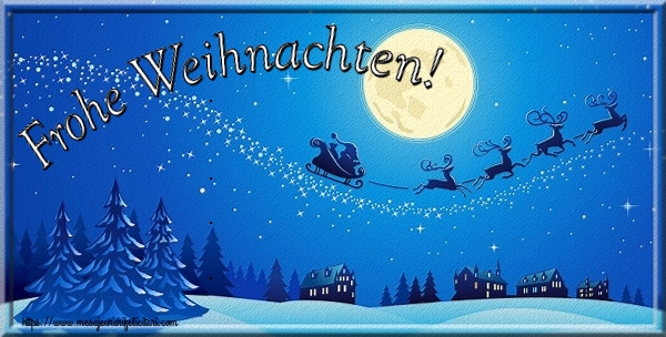 Felicitari de Craciun in Germana - Frohe Weihnachten!