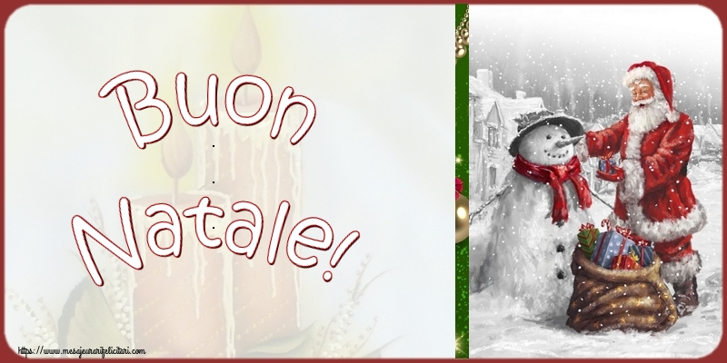 Felicitari de Craciun in Italiana - Buon Natale!