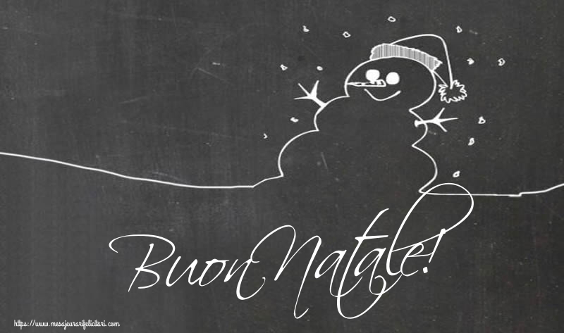 Felicitari de Craciun in Italiana - Buon Natale!