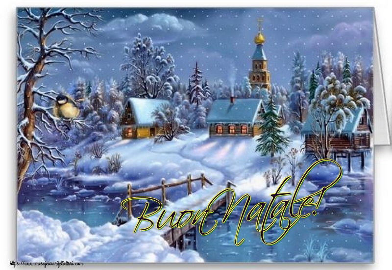 Felicitari de Craciun in Italiana - Buon Natale!
