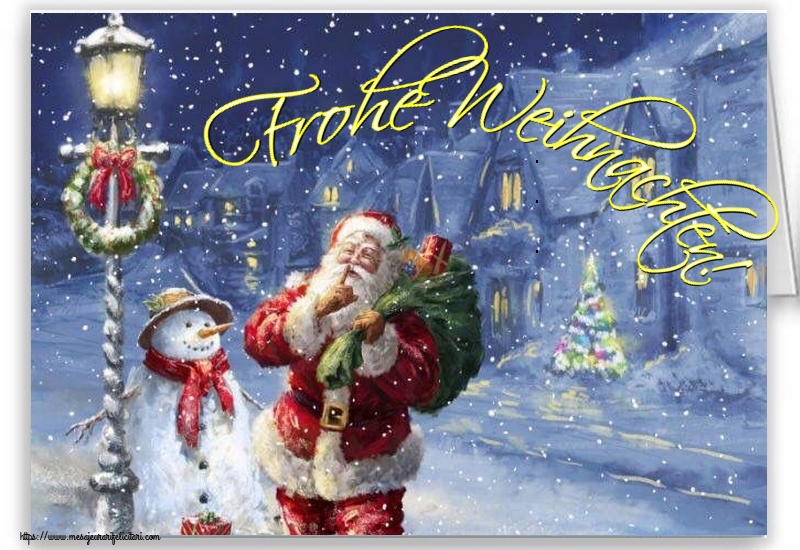 Felicitari de Craciun in Germana - Frohe Weihnachten!