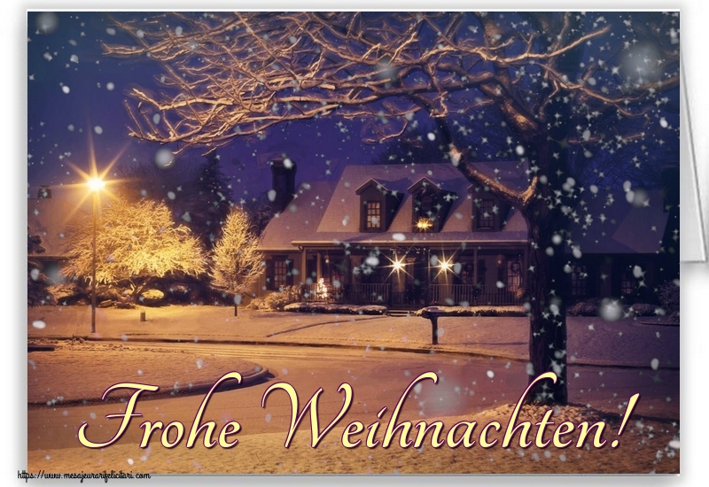 Felicitari de Craciun in Germana - Frohe Weihnachten!