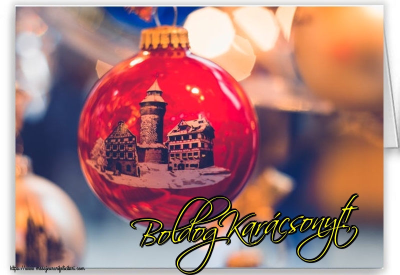Felicitari de Craciun in Maghiara - Boldog Karácsonyt!