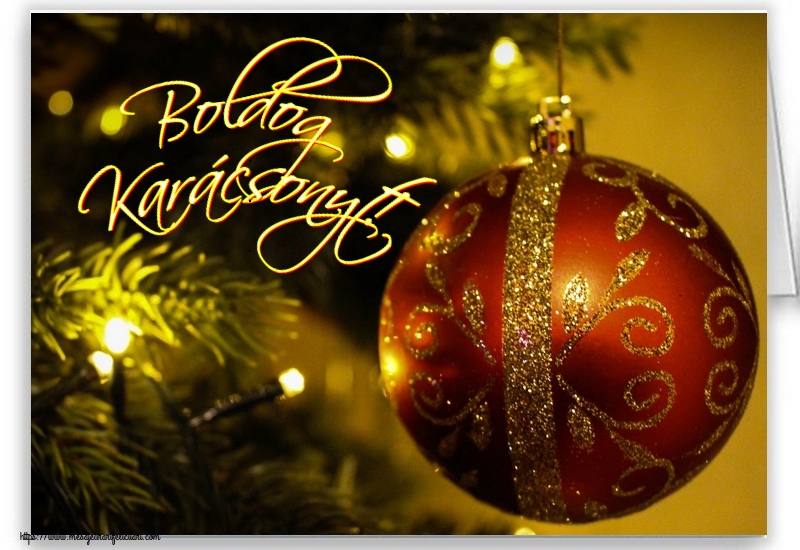 Felicitari de Craciun in Maghiara - Boldog Karácsonyt!