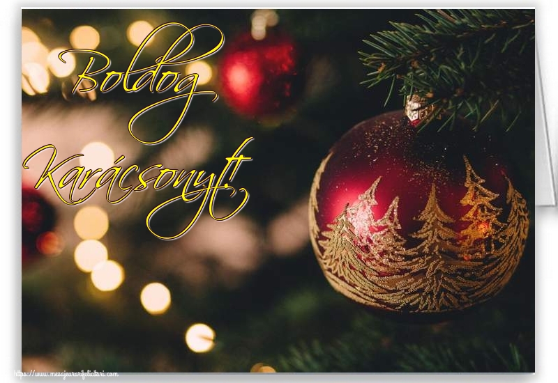 Felicitari de Craciun in Maghiara - Boldog Karácsonyt!