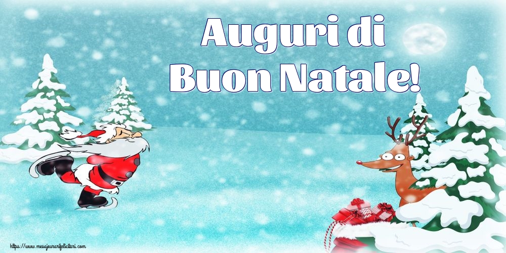Felicitari de Craciun in Italiana - Auguri di Buon Natale!
