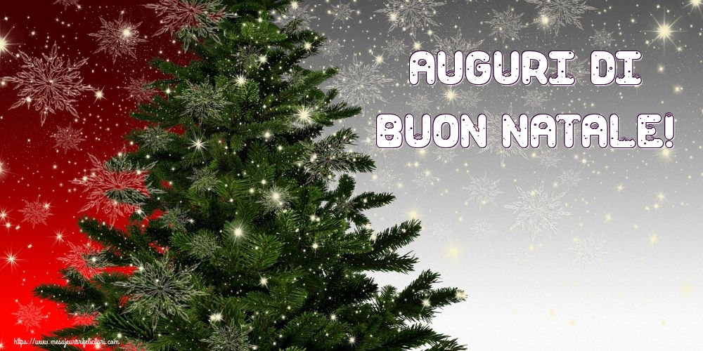 Felicitari de Craciun in Italiana - Auguri di Buon Natale!