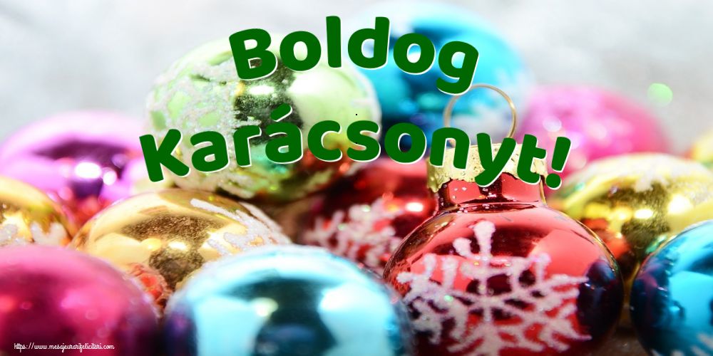 Felicitari de Craciun in Maghiara - Boldog Karácsonyt!