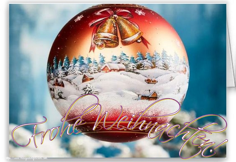 Felicitari de Craciun in Germana - Frohe Weihnachten!