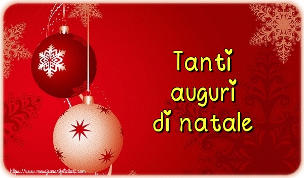Felicitari de Craciun in Italiana - Tanti auguri di natale - mesajeurarifelicitari.com Felicitari de Craciun in Italiana - Tanti auguri di natale - mesajeurarifelicitari.com