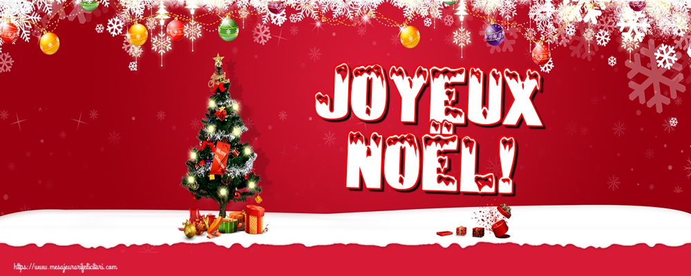 Felicitari de Craciun in Franceza - Joyeux Noël! - mesajeurarifelicitari.com