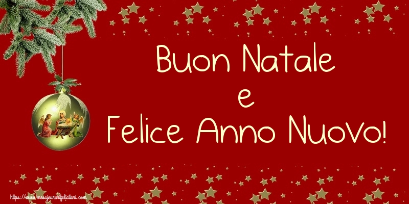 Felicitari de Craciun in Italiana - Buon Natale e Felice Anno Nuovo!